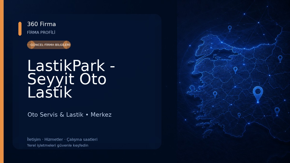 LastikPark - Seyyit Oto Lastik