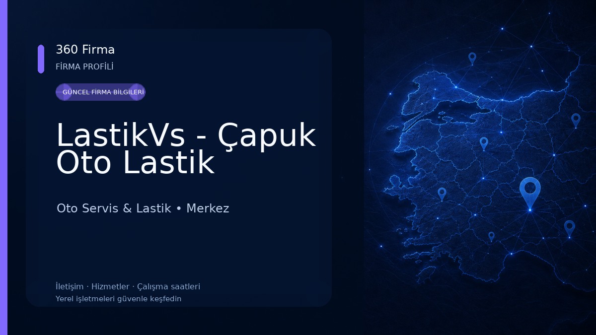 LastikVs - Çapuk Oto Lastik Oto Servis & Lastik