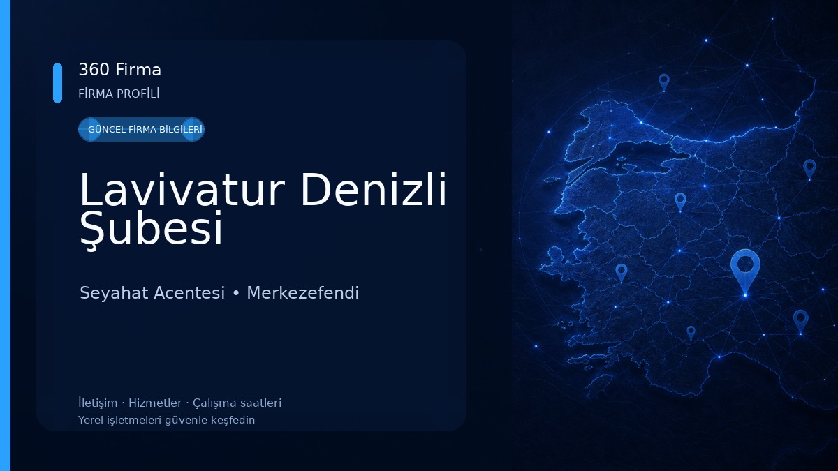 Lavivatur Denizli Şubesi