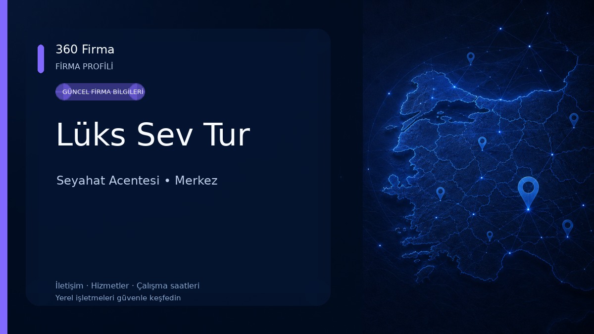Lüks Sev Tur 