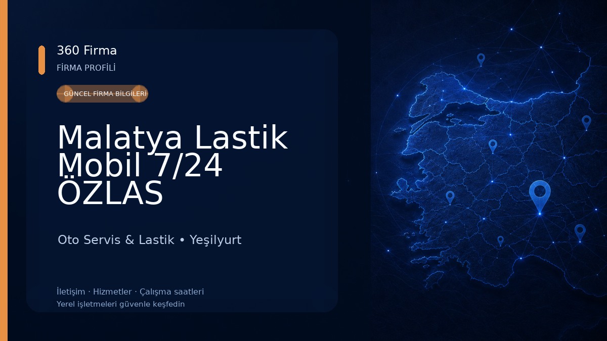 Malatya Lastik Mobil 7/24 ÖZLAS 