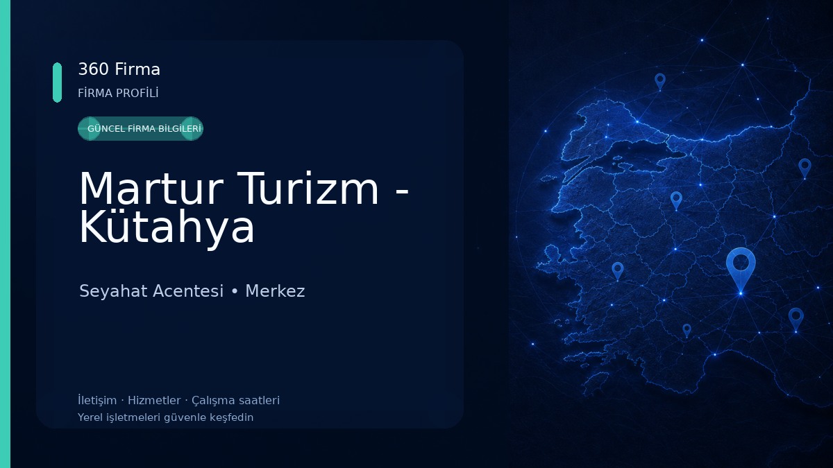 Martur Turizm - Kütahya