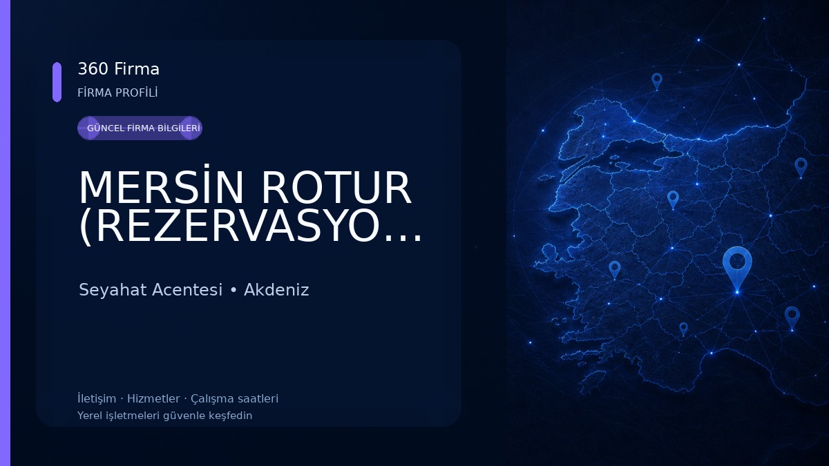 MERSİN ROTUR (REZERVASYONOFİSİM) Seyahat Acentesi