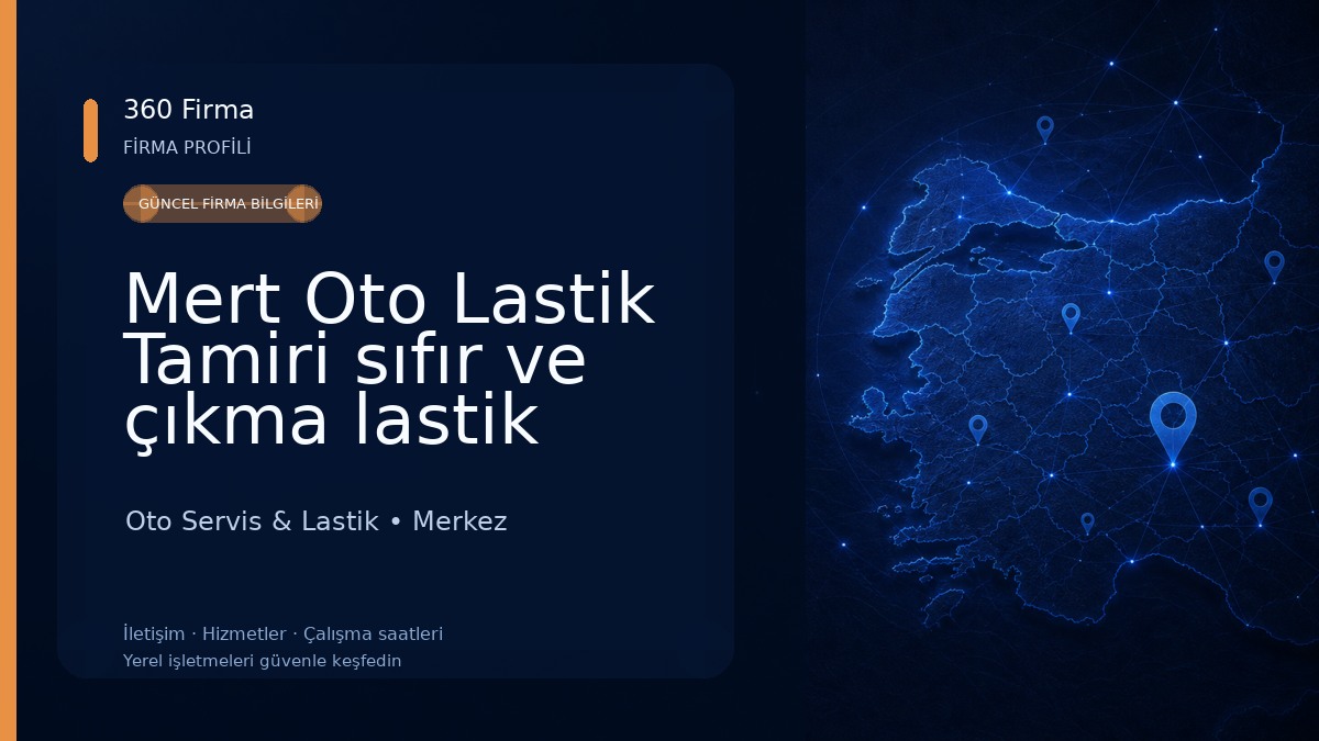 Mert Oto Lastik Tamiri sıfır ve çıkma lastik