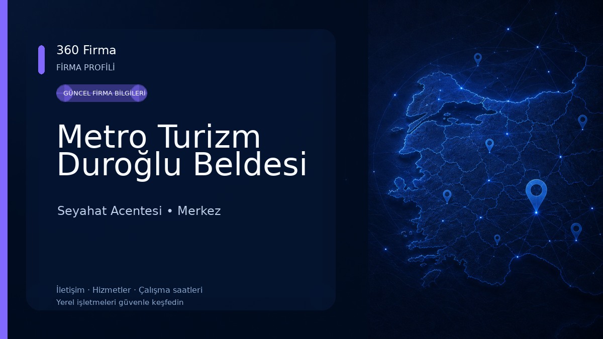 Metro Turizm Duroğlu Beldesi 