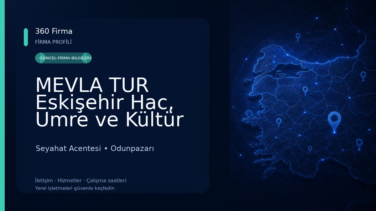 MEVLA TUR Eskişehir Hac, Umre ve Kültür Turları Seyahat Acentesi