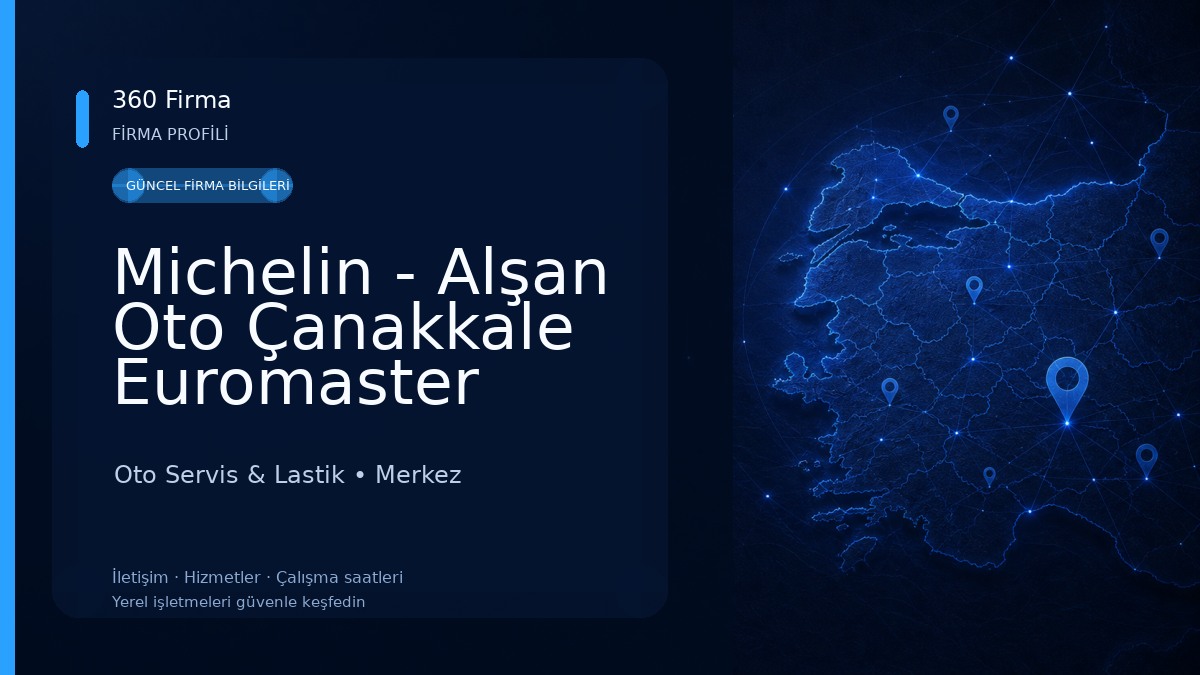 Michelin - Alşan Oto Çanakkale Euromaster Oto Servis & Lastik