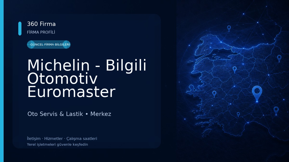 Michelin - Bilgili Otomotiv Euromaster Oto Servis & Lastik