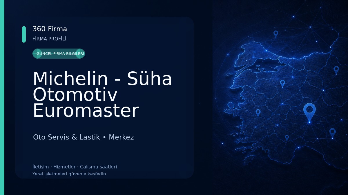 Michelin - Süha Otomotiv Euromaster Oto Servis & Lastik