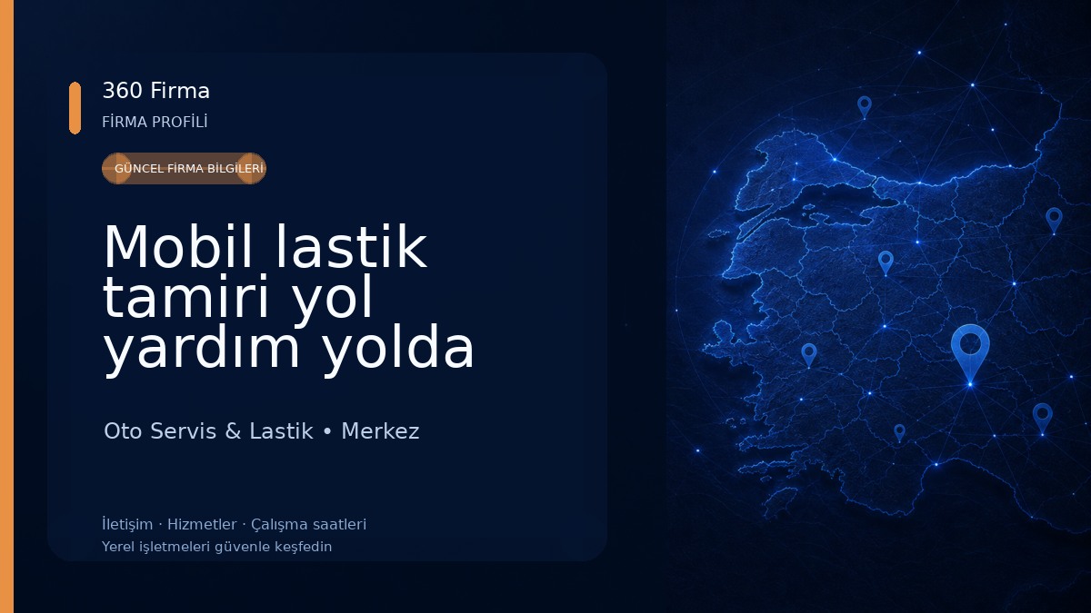 Mobil lastik tamiri yol yardım yolda lastik tamiri 