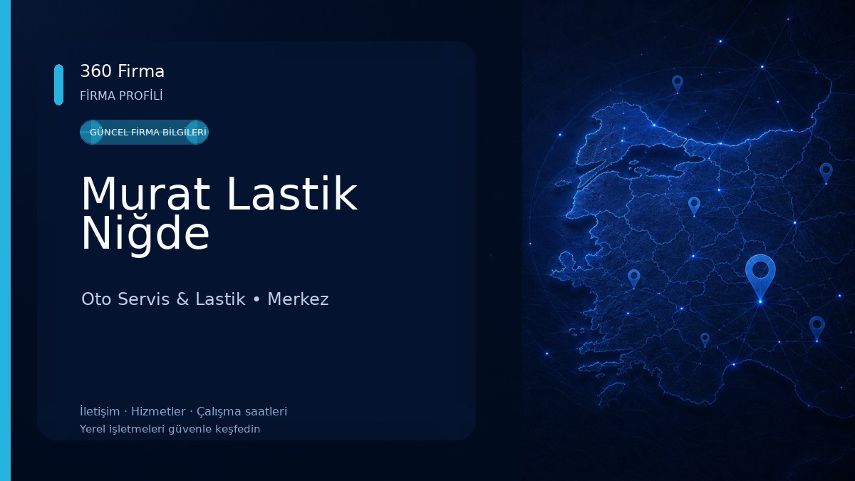 Murat Lastik Niğde Oto Servis & Lastik