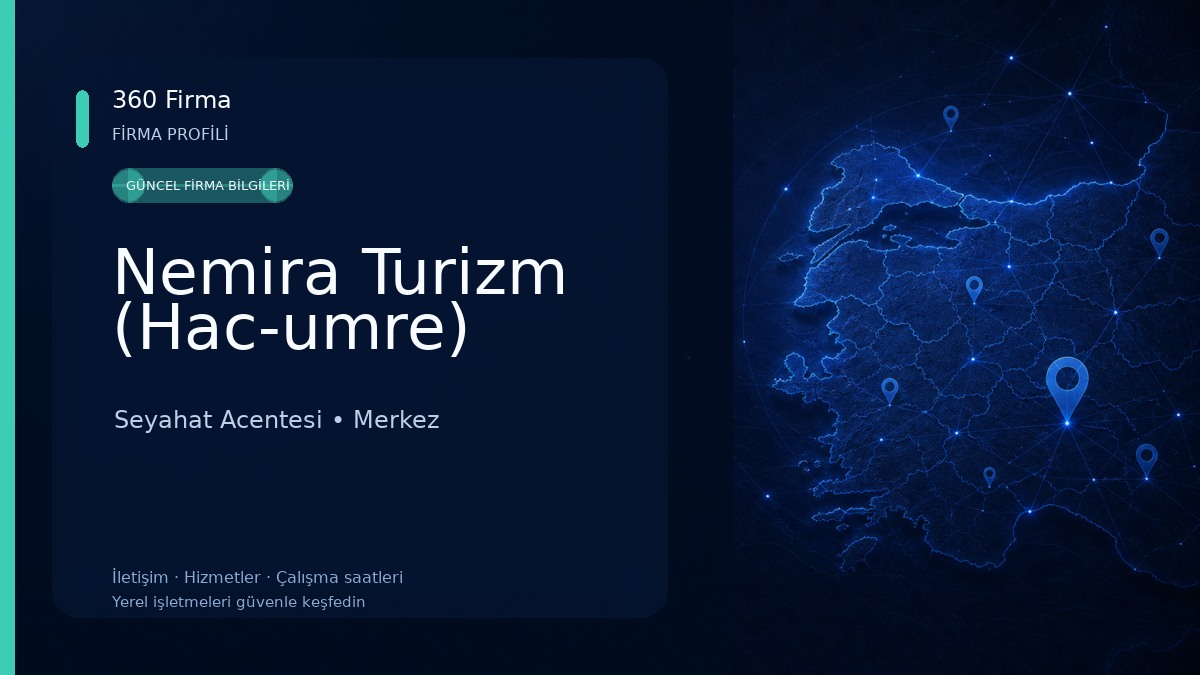 Nemira Turizm (Hac-umre) Seyahat Acentesi
