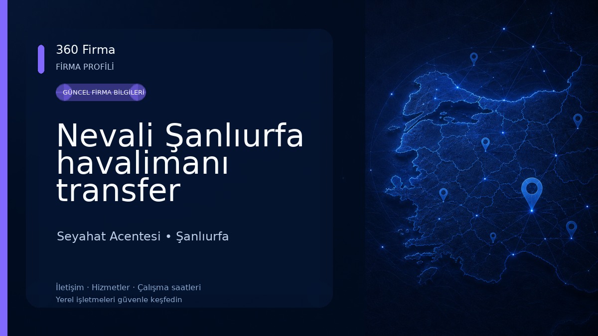 Nevali Şanlıurfa havalimanı transfer