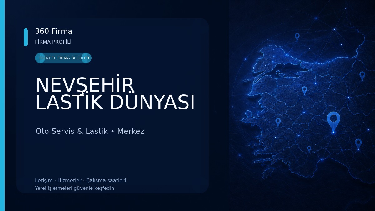 NEVŞEHİR LASTİK DÜNYASI Oto Servis & Lastik