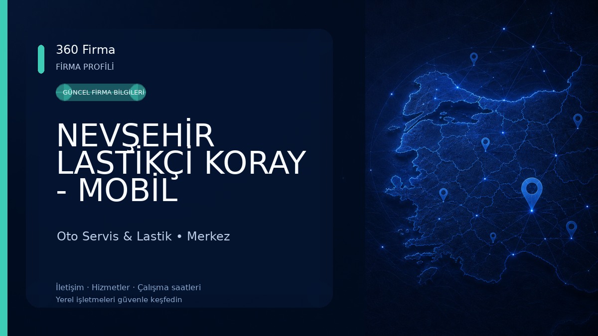 NEVŞEHİR LASTİKÇİ KORAY - MOBİL LASTİKÇİ