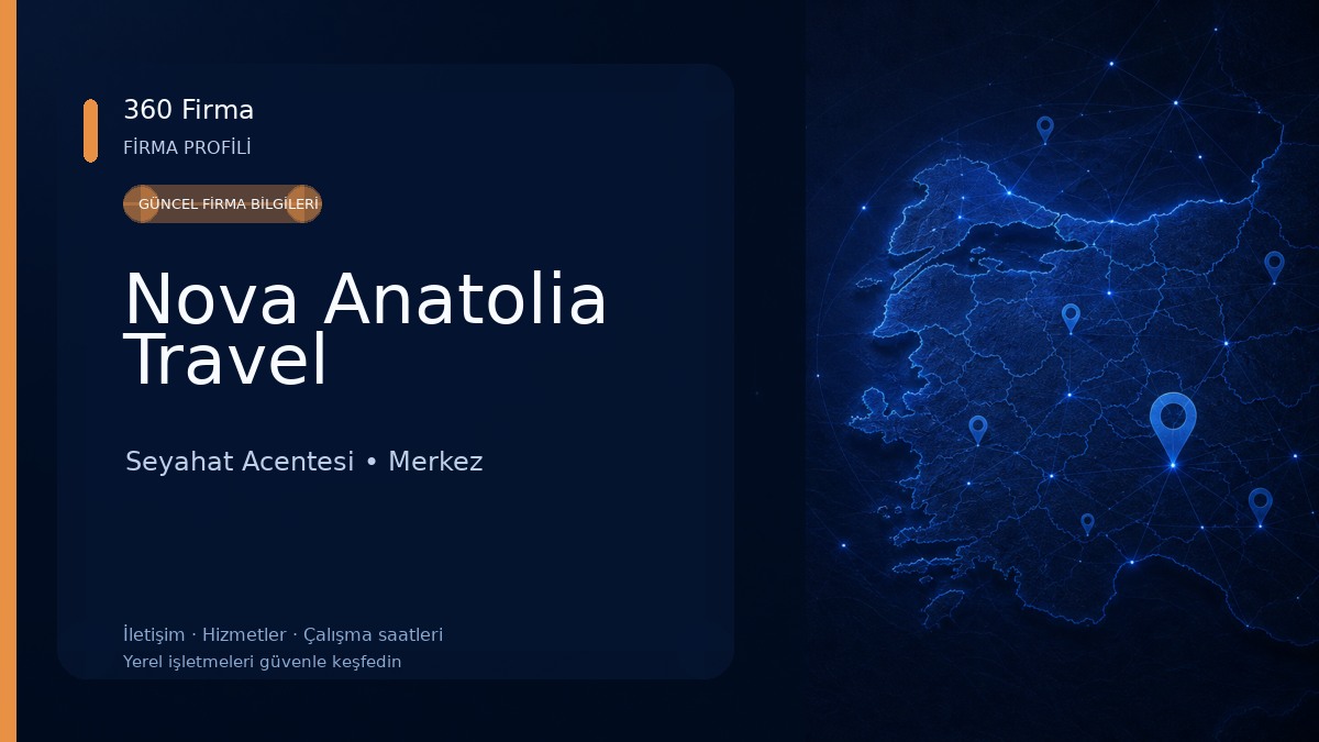 Nova Anatolia Travel Seyahat Acentesi
