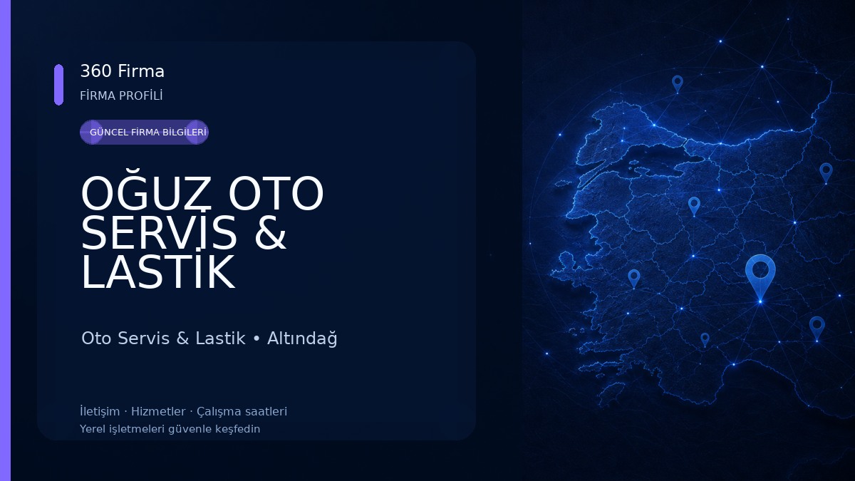 OĞUZ OTO SERVİS & LASTİK Oto Servis & Lastik