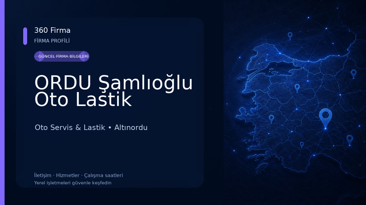 ORDU Şamlıoğlu Oto Lastik Oto Servis & Lastik