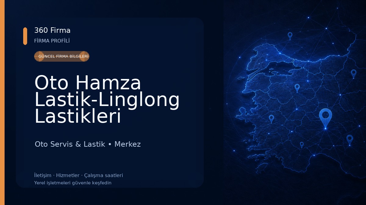 Oto Hamza Lastik-Linglong Lastikleri Oto Servis & Lastik