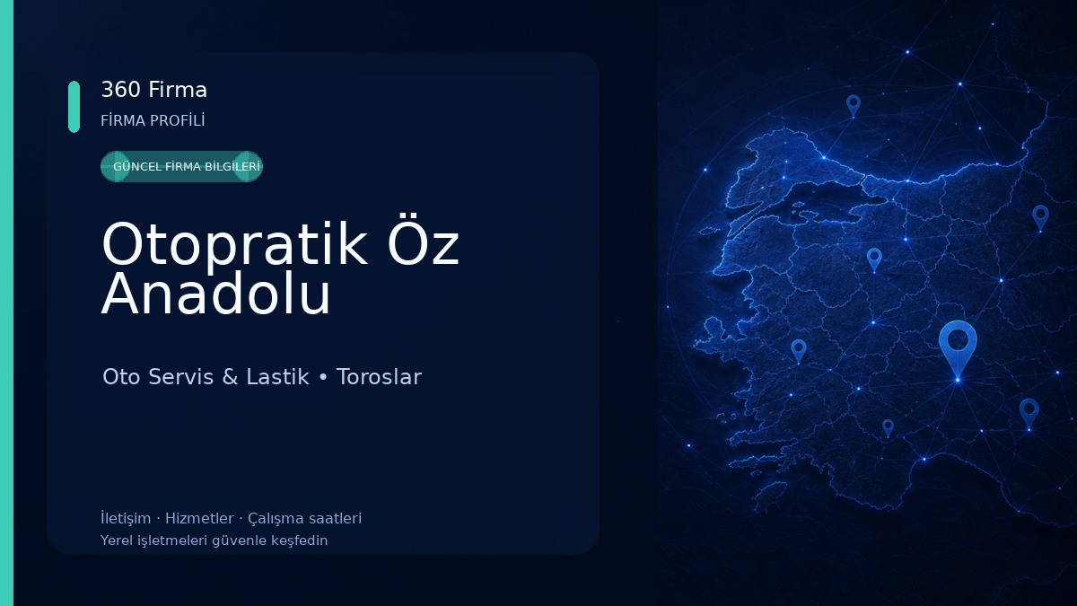 Otopratik Öz Anadolu Oto Servis & Lastik