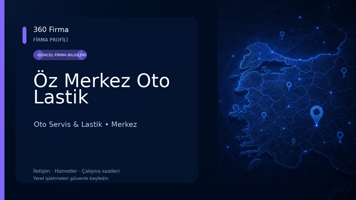 Öz Merkez Oto Lastik