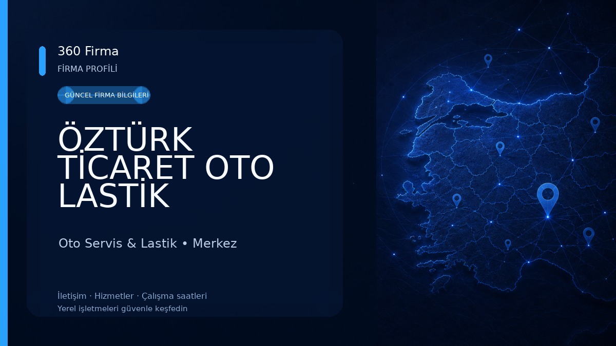 ÖZTÜRK TİCARET OTO LASTİK Oto Servis & Lastik