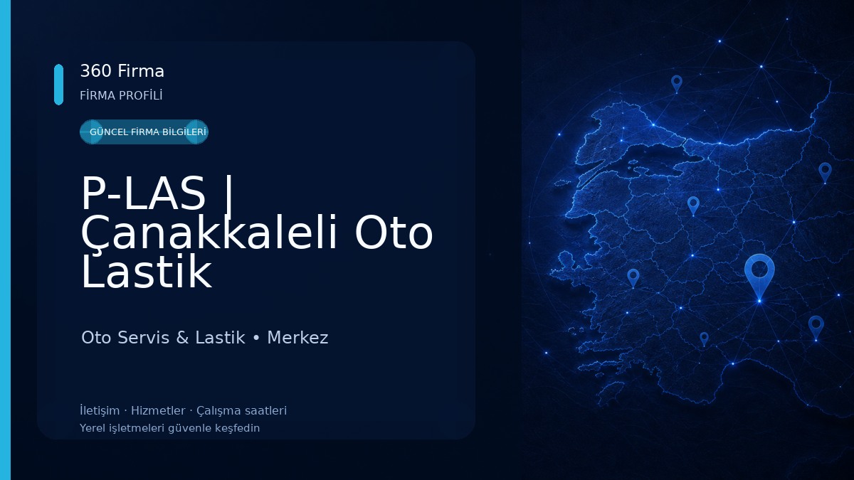 P-LAS | Çanakkaleli Oto Lastik Oto Servis & Lastik