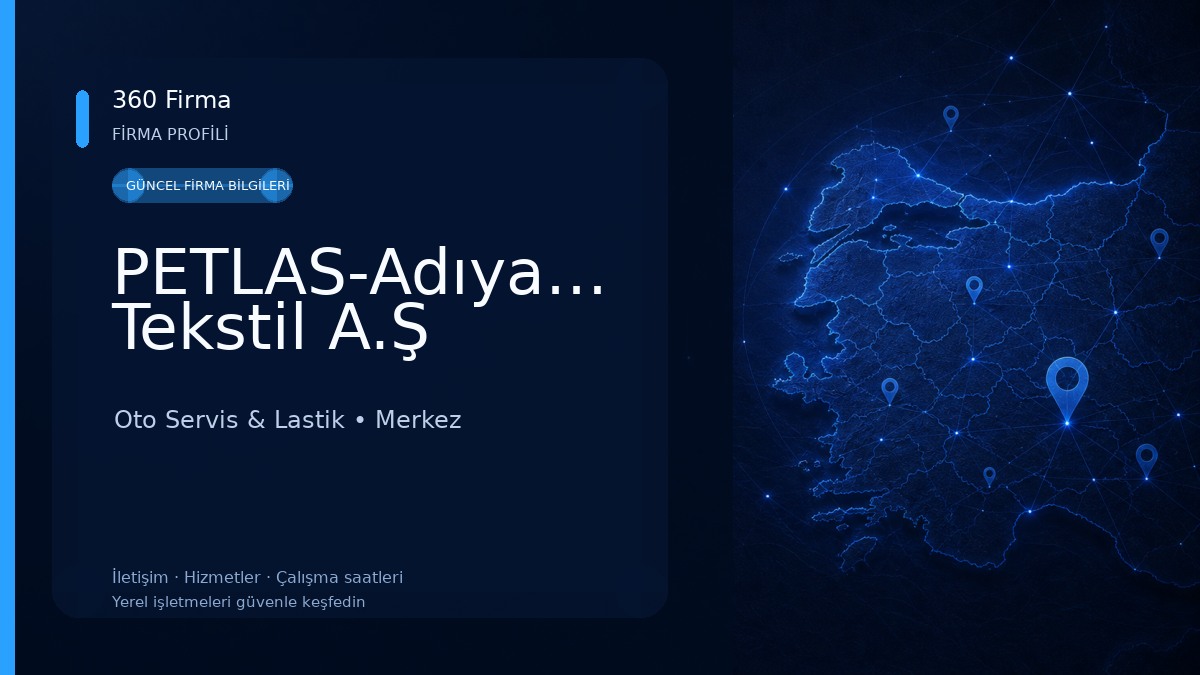 PETLAS-Adıyaman Tekstil A.Ş Oto Servis & Lastik