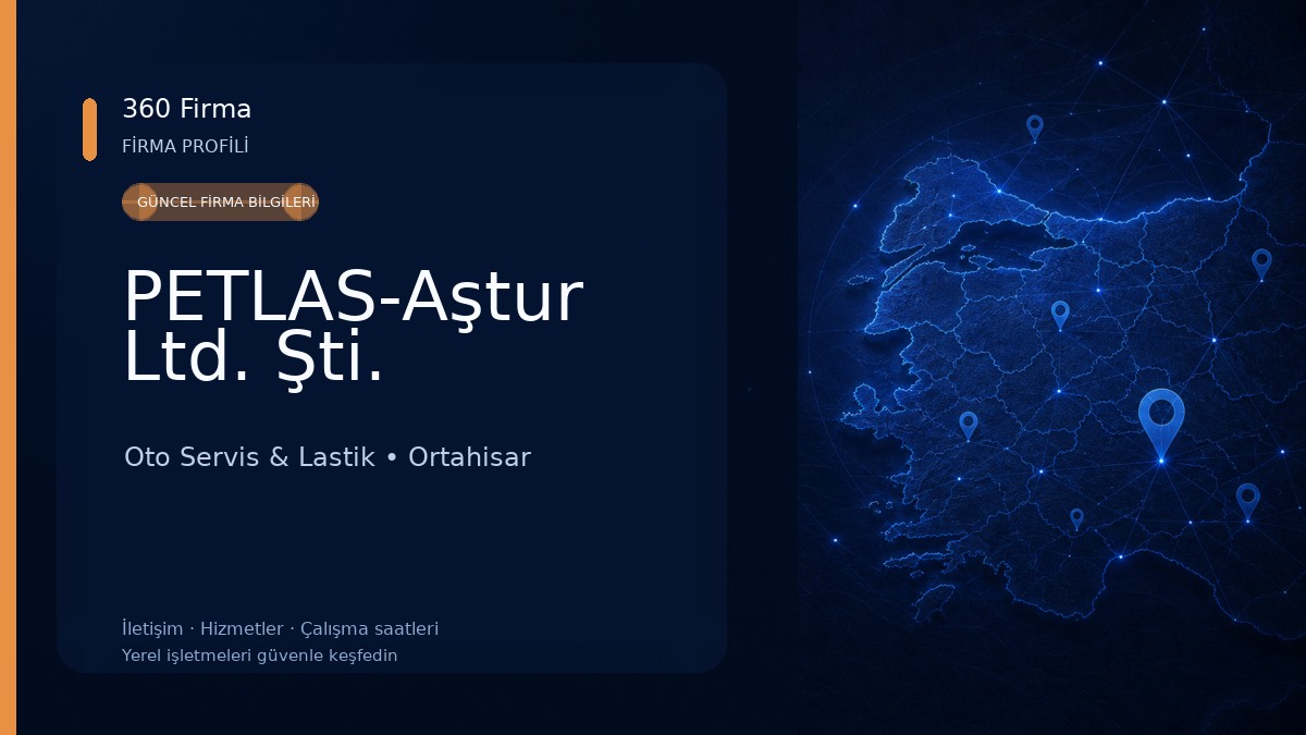 PETLAS-Aştur Ltd. Şti. Oto Servis & Lastik