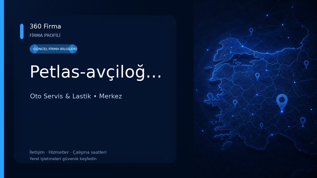 Petlas-avçiloğulları Oto Servis & Lastik