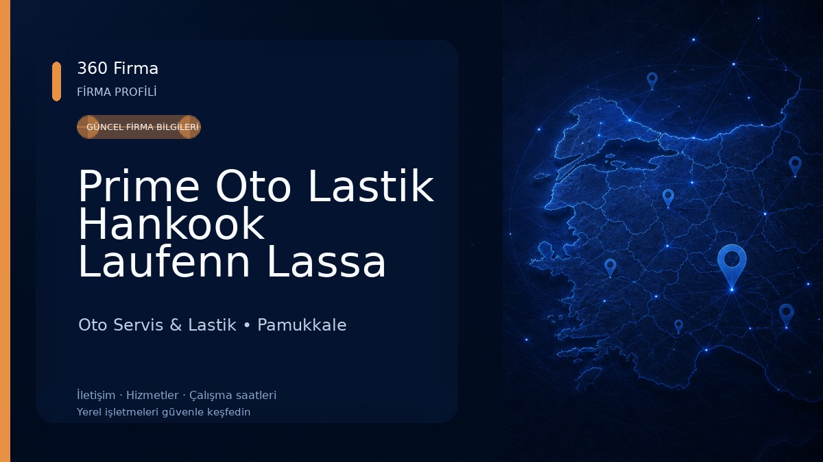 Prime Oto Lastik Hankook Laufenn Lassa Continental ve oto Aksesuar denizli 