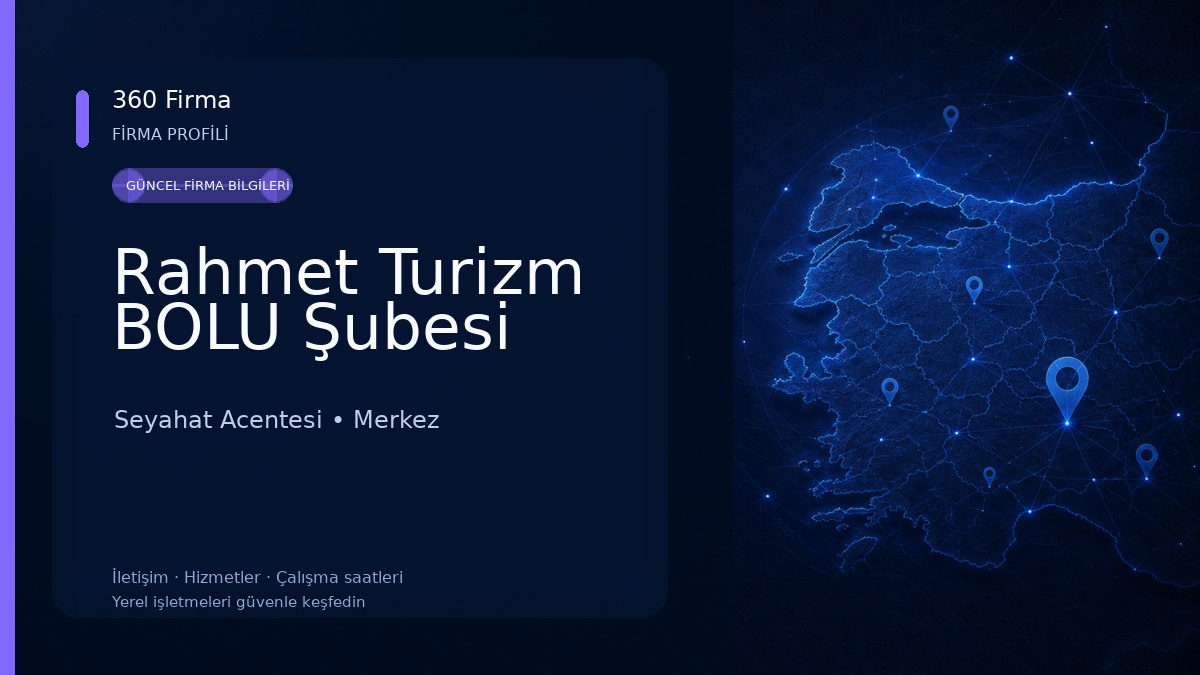 Rahmet Turizm BOLU Şubesi