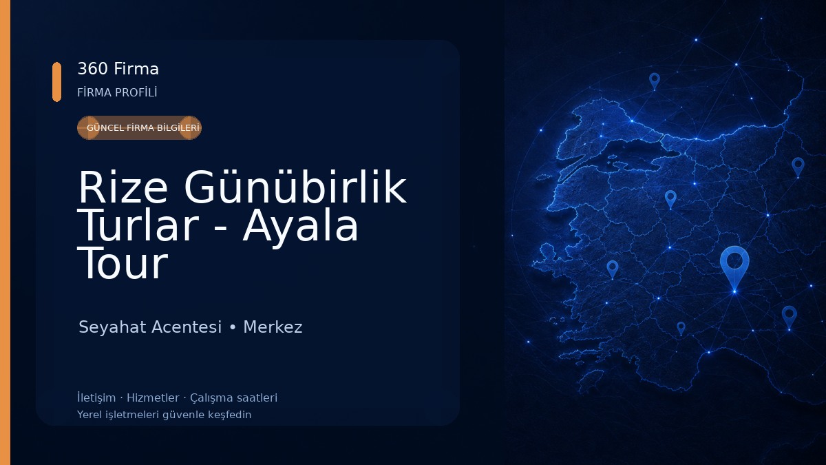Rize Günübirlik Turlar - Ayala Tour Seyahat Acentesi