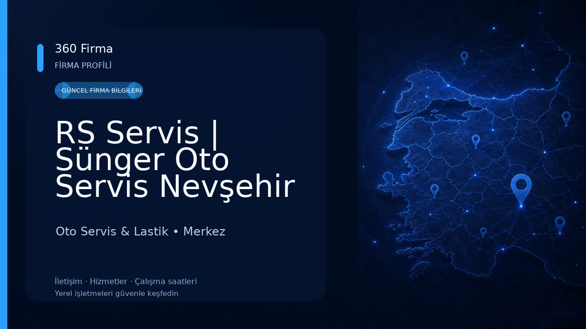 RS Servis | Sünger Oto Servis Nevşehir Oto Servis & Lastik