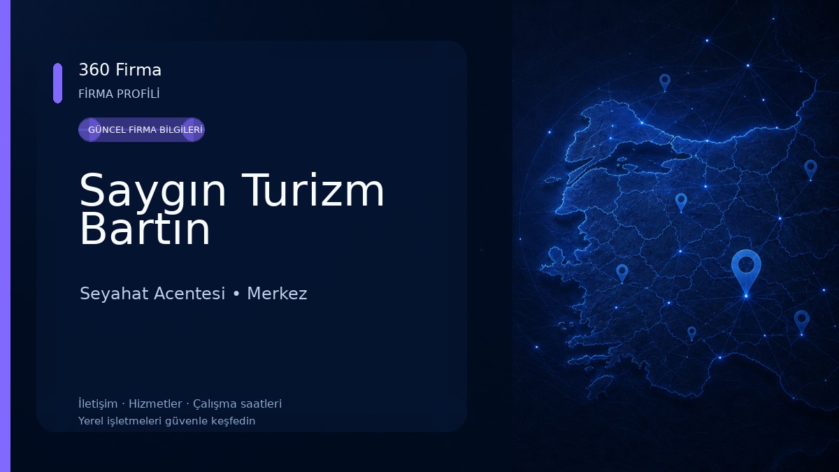 Saygın Turizm Bartın Seyahat Acentesi