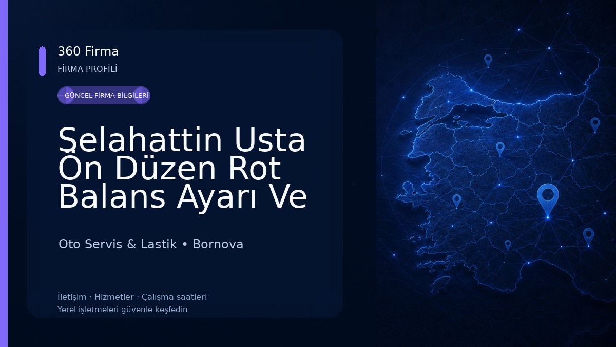 Selahattin Usta Ön Düzen Rot Balans Ayarı Ve Lastik Servisi Oto Servis & Lastik