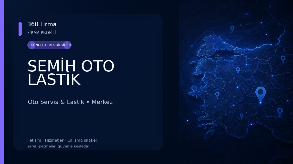 SEMİH OTO LASTİK 