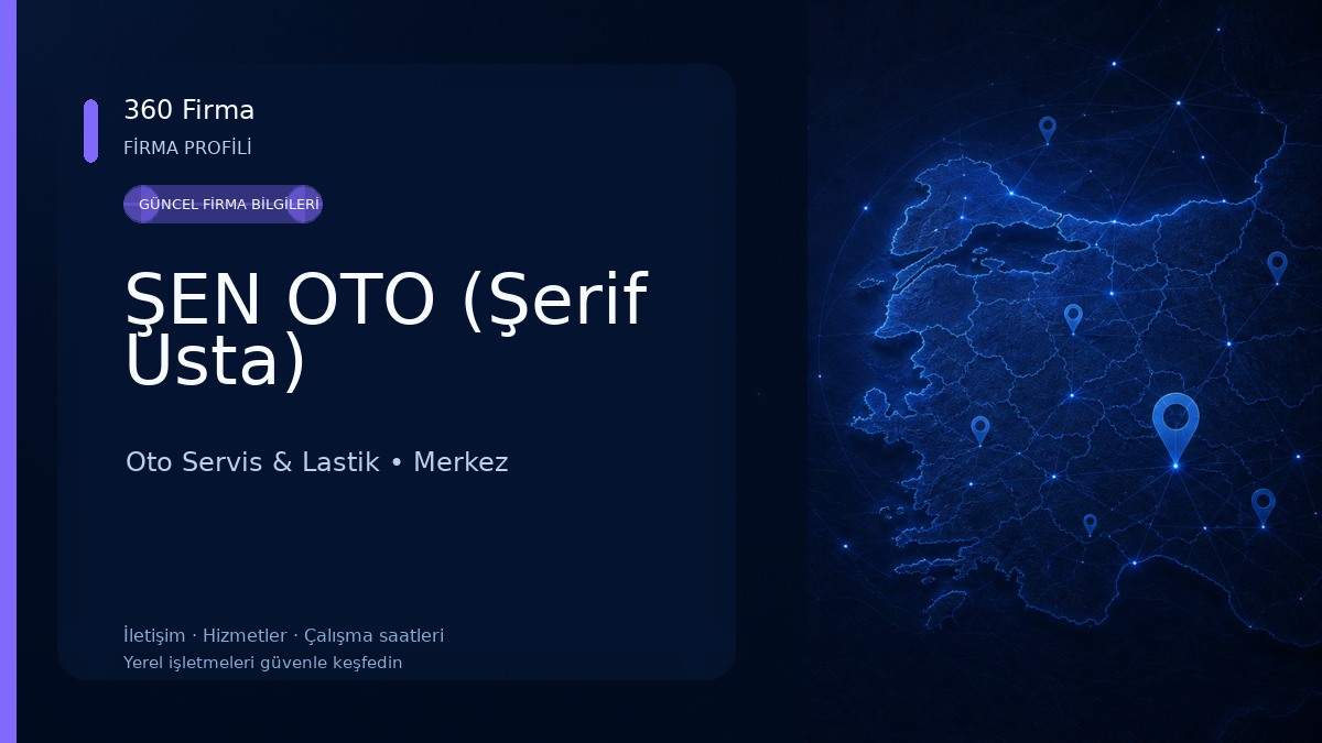 ŞEN OTO (Şerif Usta) Oto Servis & Lastik