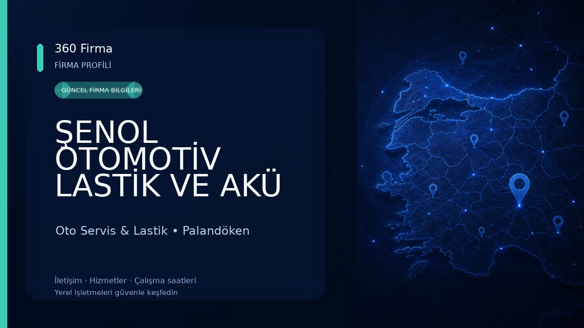 ŞENOL OTOMOTİV LASTİK VE AKÜ A.Ş