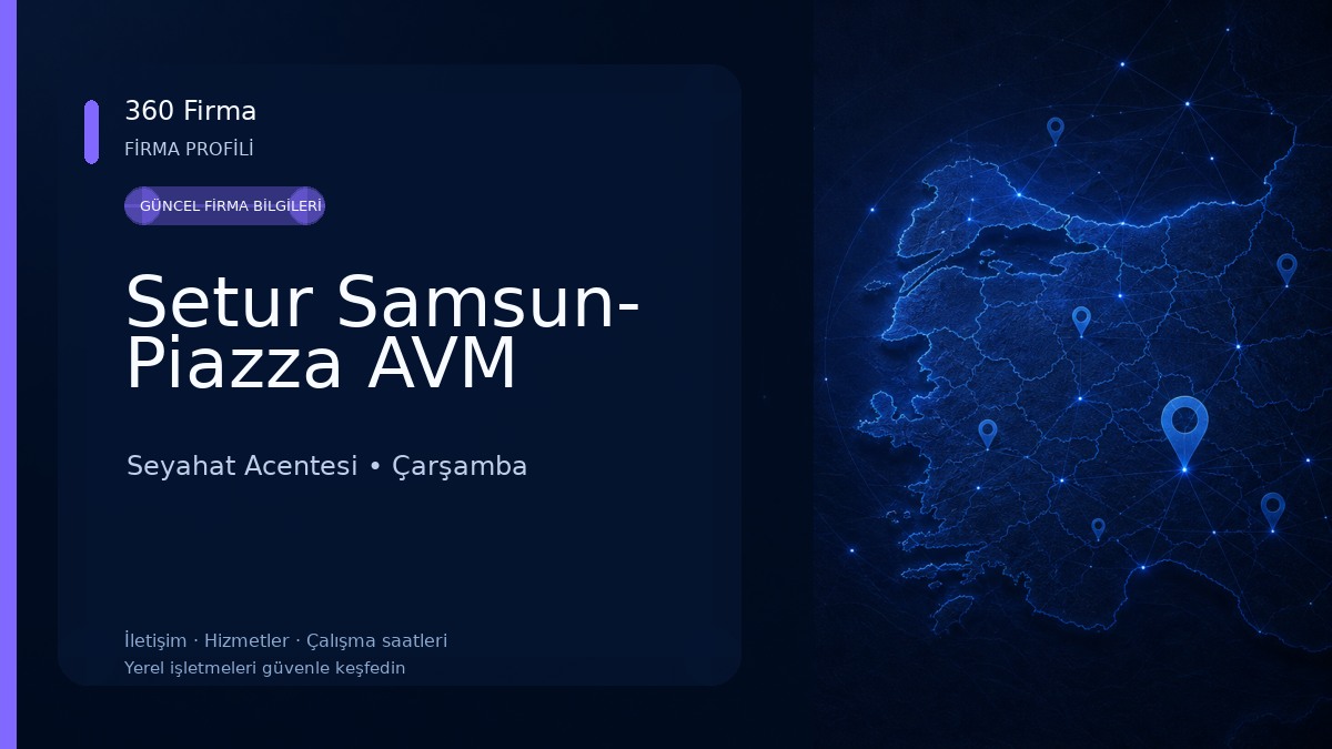 Setur Samsun- Piazza AVM
