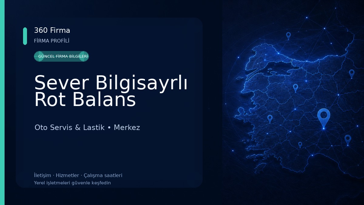 Sever Bilgisayrlı Rot Balans Oto Servis & Lastik