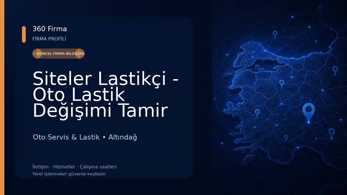 Siteler Lastikçi - Oto Lastik Değişimi Tamir Onarım 