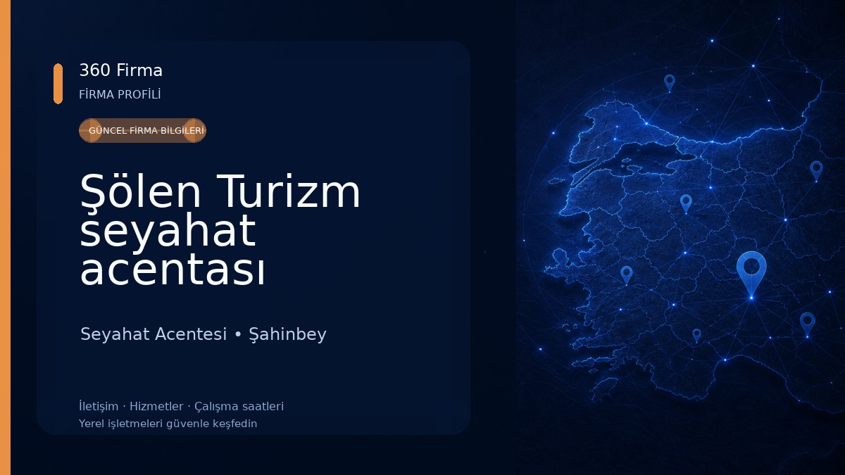Şölen Turizm seyahat acentası