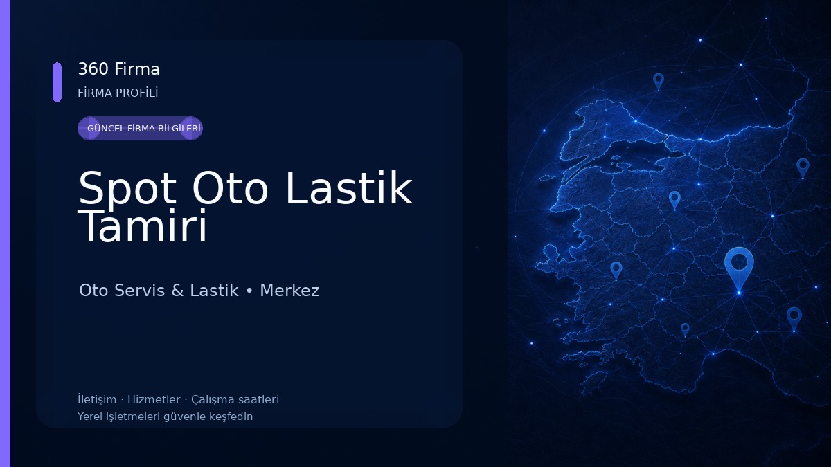 Spot Oto Lastik Tamiri