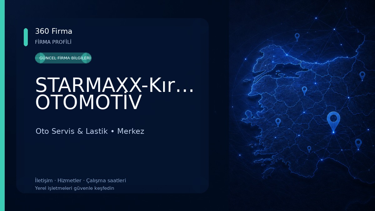 STARMAXX-KırkLast OTOMOTİV Oto Servis & Lastik