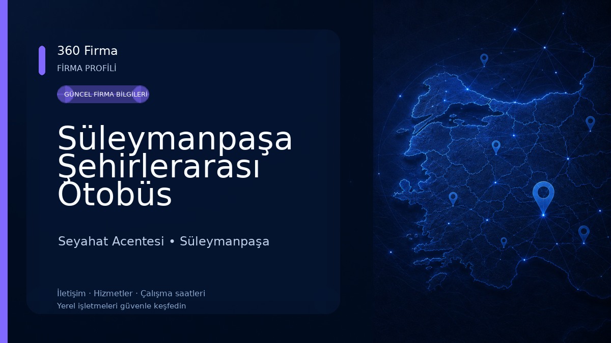 Süleymanpaşa Şehirlerarası Otobüs Terminali Seyahat Acentesi