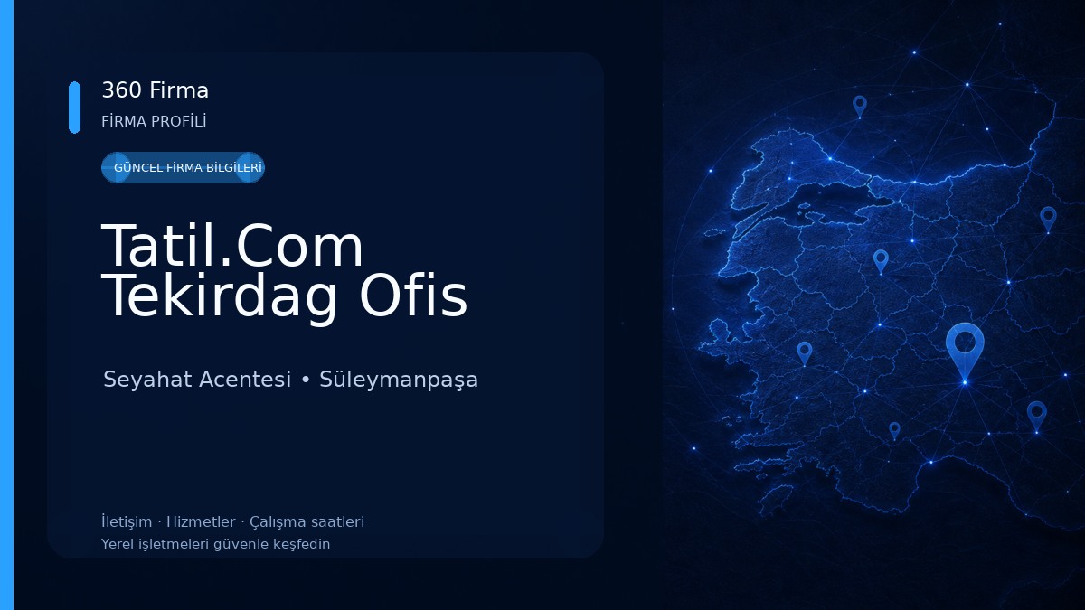 Tatil.Com Tekirdag Ofis Seyahat Acentesi
