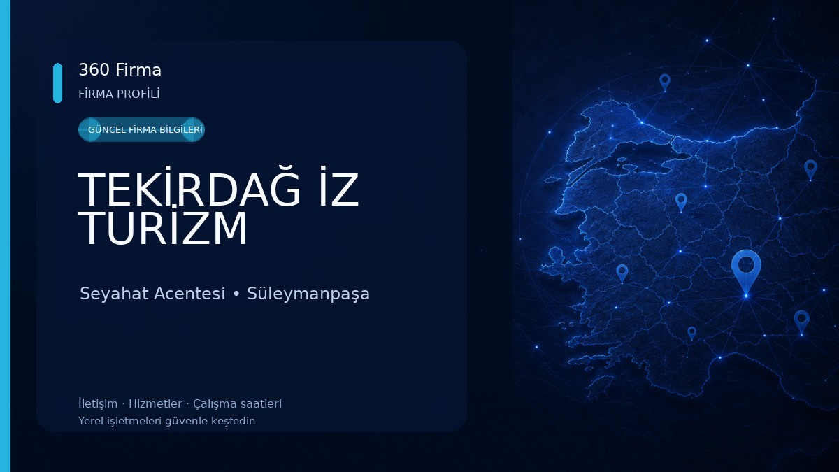 TEKİRDAĞ İZ TURİZM 