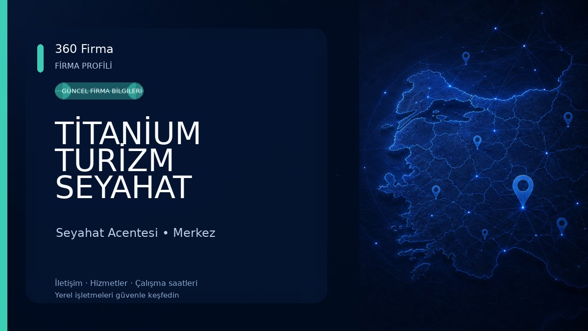 TİTANİUM TURİZM SEYAHAT ACENTASI 