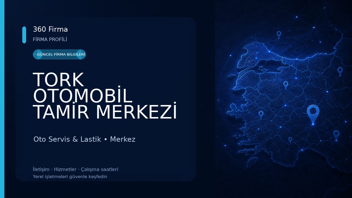 TORK OTOMOBİL TAMİR MERKEZİ Oto Servis & Lastik